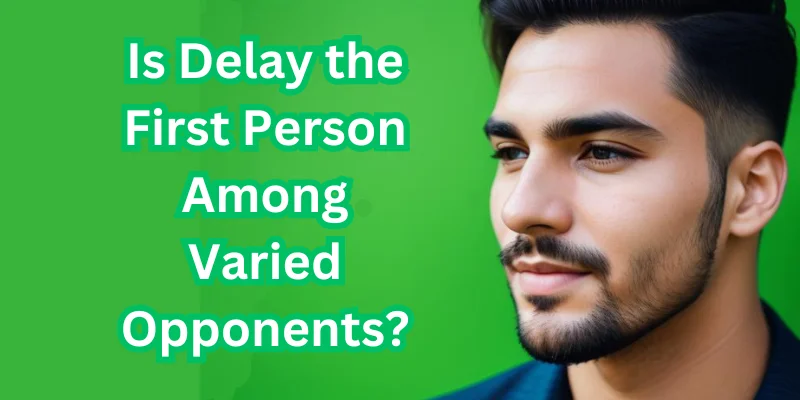 https://personalitymindful.com/2024/09/05/is-delay-the-first-person-among-varied-opponents/